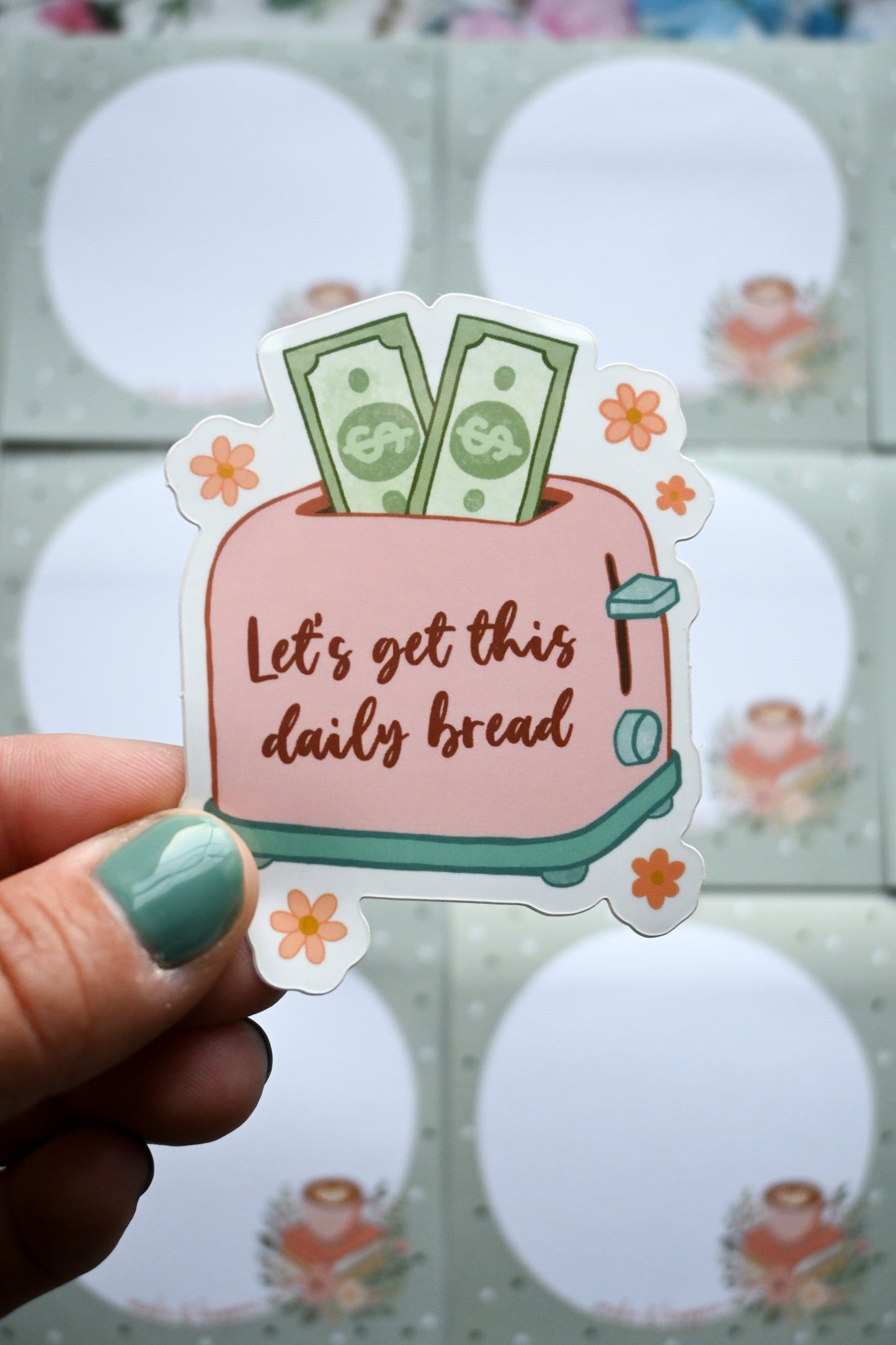 Let's Get This Daily Bread Vinyl Sticker - Motivational Small Business Sticker The Gift Gala Shop Candle Co.