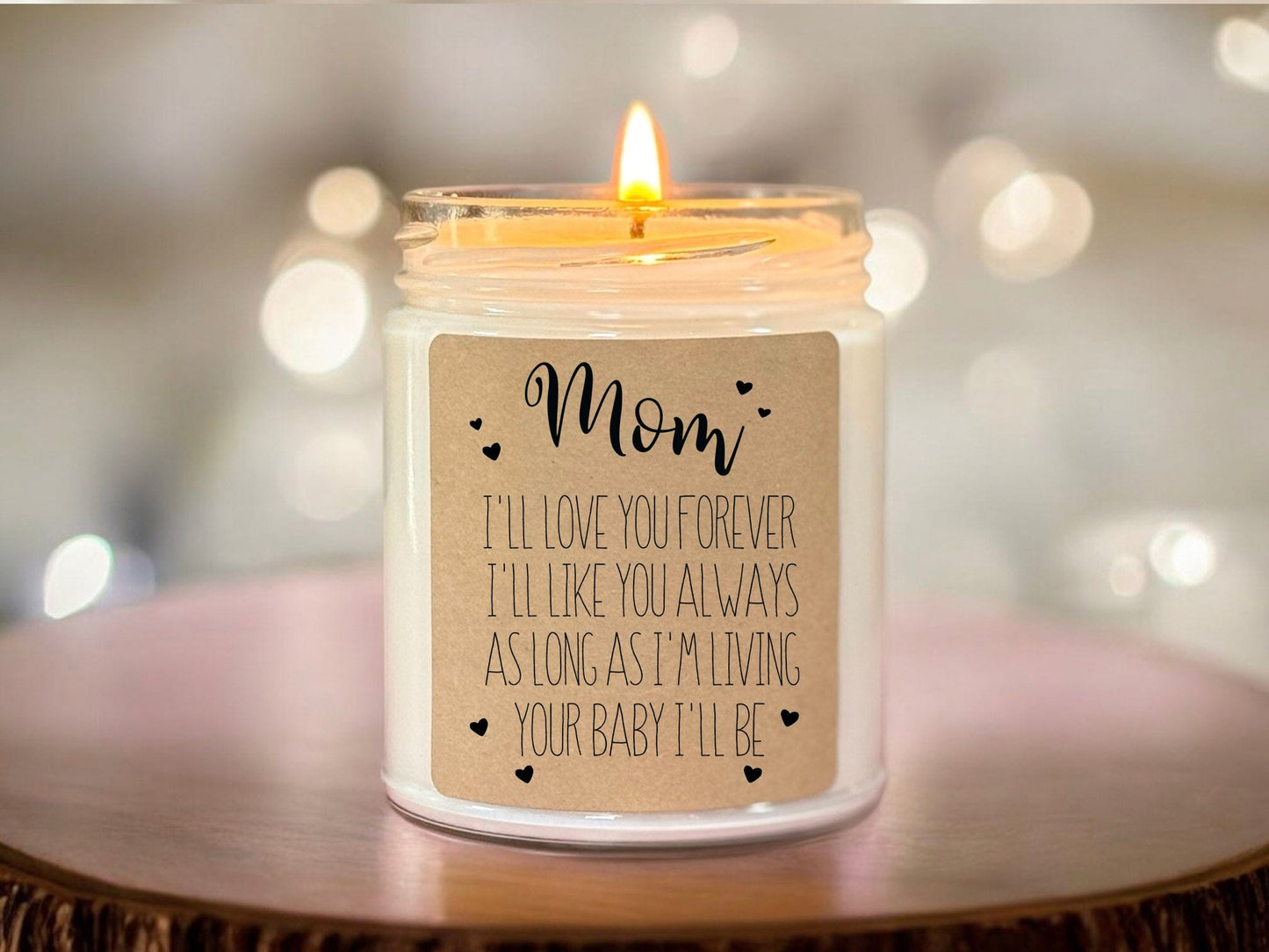 Mothers Day Gift from Daughter | As long as Im living your baby ill be | Keepsake Candle for Mom Thegiftgalashop