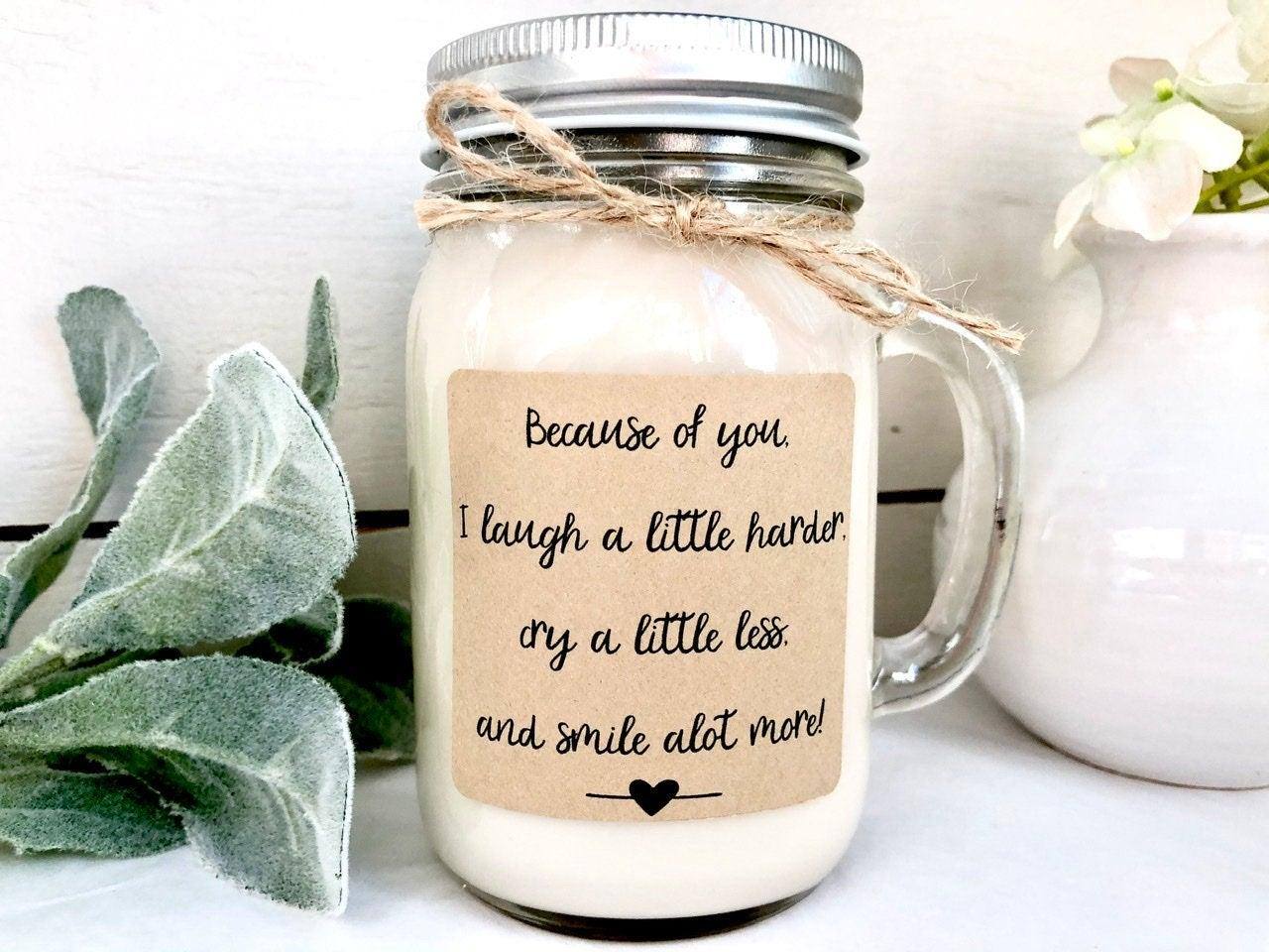 Best Friend Gift | Personalized Friendship Candle | Because of You I Smile A Lot More Thegiftgalashop