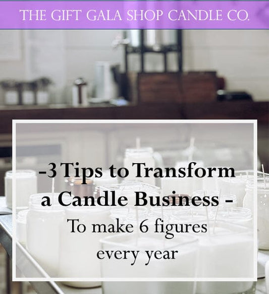 3 Things I did that Transformed My Candle Business