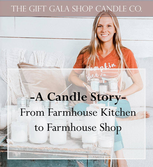 A Candle Story - From Farmhouse Kitchen to Farmhouse Shop