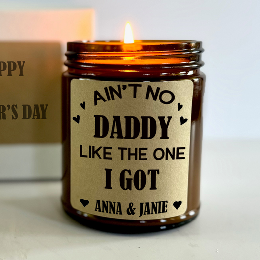 aint no daddy like the one i got personalized candle with custom kids names