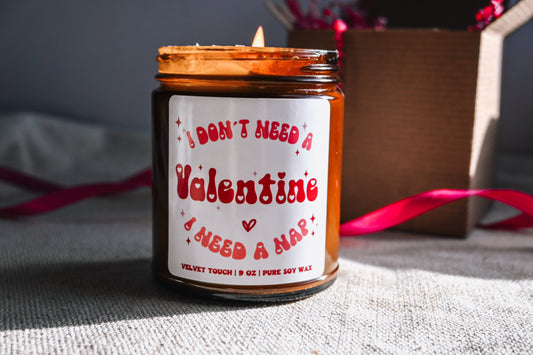 I Don't Need a Valentine I Need a Nap Candle | Single Girl Valentine Gift | Cute Valentines Apartment Decor| 8 oz Scented Soy Candle The Gift Gala Shop Candle Co.