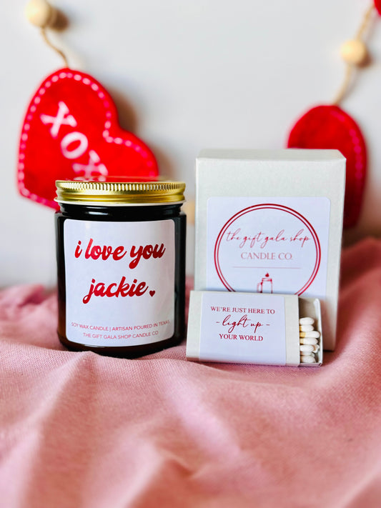I Love You Personalized Valentines Day Candle | Valentines Gift Ideas Soy candle Thegiftgalashop