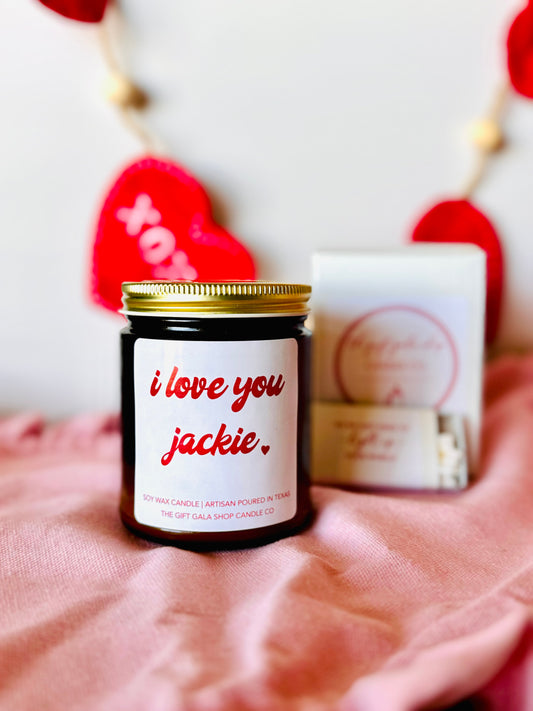 I Love You Personalized Valentines Day Candle | Valentines Gift Ideas Soy candle Thegiftgalashop 
