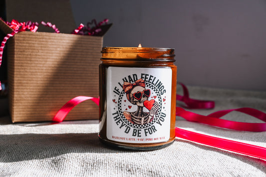 If I Had Feelings They'd Be for You Candle | Funny Single Girl Valentines Gift | 8 oz Hazelnut Latte Soy Candle | Valentines Scented Candle The Gift Gala Shop Candle Co.