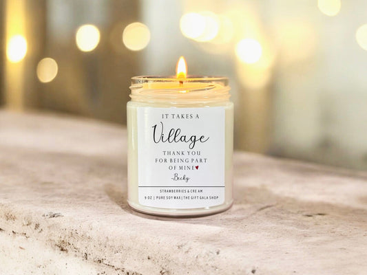 It Takes a Village Candle | Personalized Thank you Gift for Teacher, Babysitter, Mom, Nanny, Daycare, Sister, Aunt, Friend The Gift Gala Shop Candle Co.