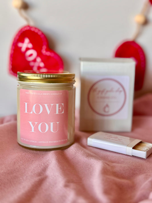 LOVE YOU Valentines Day Candle | Galentines Gift | Valentines Home Decor Soy candle Thegiftgalashop 
