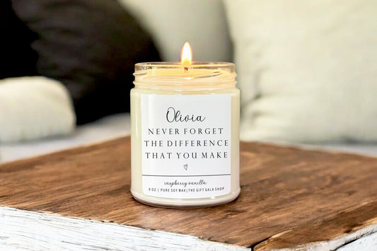 Never Forget The Difference That You Make, Personalized Candle, Retirement Gift, Coworker Gift, Thank You Gift for Nurse, Coach, Teacher The Gift Gala Shop Candle Co.