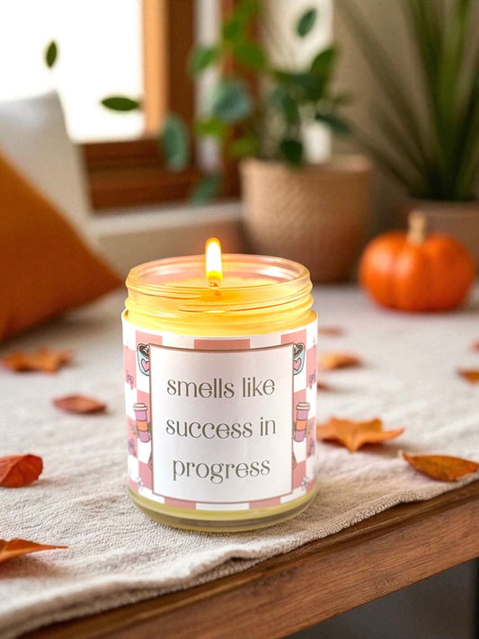 Smells Like Success In Progress 9 oz Soy Candle - Motivational Candle - Small Business Candle The Gift Gala Shop Candle Co.