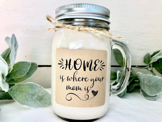 Home is Where My Mom Is Candle | Personalized Mother's Day Gift | Hand Poured Soy Candle Thegiftgalashop 